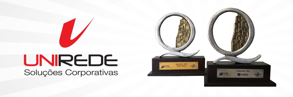 Qualidade e gestão reconhecida. Unirede recebe Prêmio QComércio pelo segundo ano consecutivo