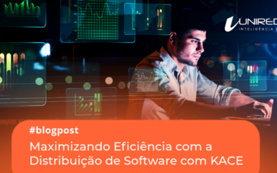 Maximizando Eficiência com a Distribuição de Software com KACE